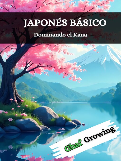 Title details for Japonés Básico by Ghaf Growing - Available